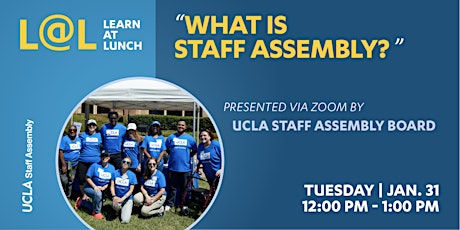 Learn@Lunch: What is Staff Assembly? primary image