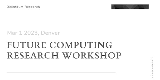 Future Computing Research Workshop