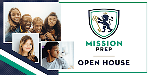 Mission Prep Open House