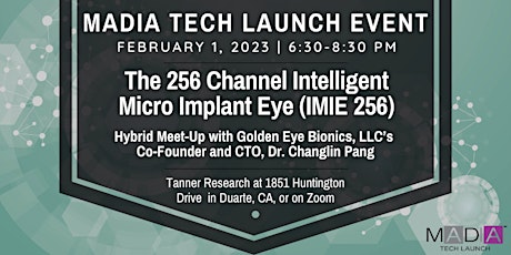 MADIA Tech Meetup: Golden Eye Bionics, Enabling Sight for the Blind primary image