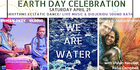 WeAreWater 5Rhythms Ecstatic Dance, Water Ceremony, and Sound Bath  primary image