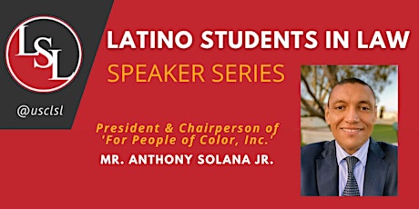 LSL Speaker Series- Anthony Solana Jr.