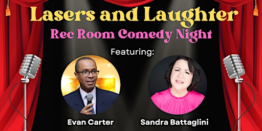 Lasers and Laughter - Comedy Night at the Rec Room