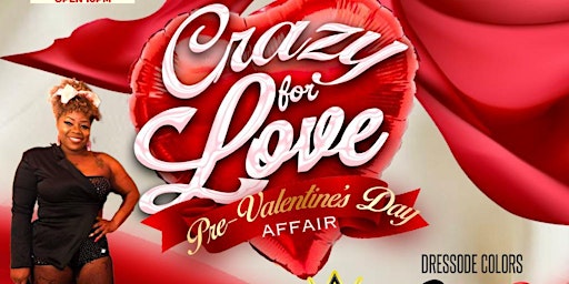 Crazy for Love - Pre-Valentines Day Affair