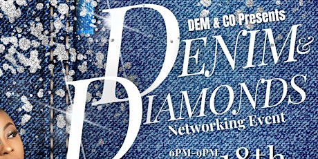 Denim & Diamonds Networking Event