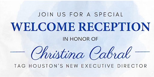 TAG Welcome Reception for Christina Cabral!