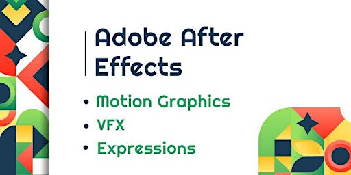 Learn Motion Graphics, VFX and Expressions with Adobe After Effects