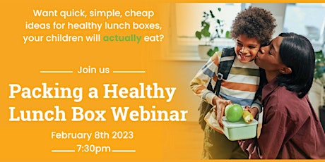 Packing a Healthy Lunch Box Webinar