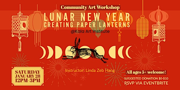Community Art Workshop: Lunar New Year - Creating Paper Lanterns