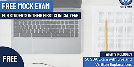 Free Mock Exam for First Clinical Year Students