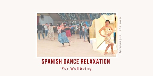 Spanish Dance for Relaxation