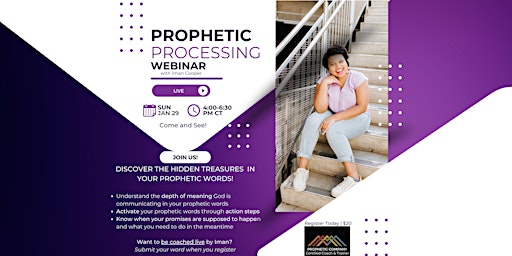 Prophetic Processing: Activate Your Prophetic Word & Know Divine Timing