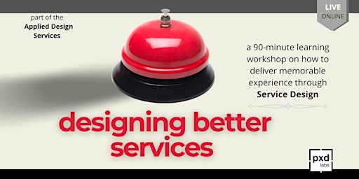 01June -  Designing Better Services - A Service Design Primer