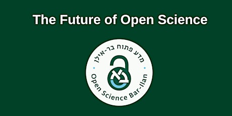 The Future of Open Science