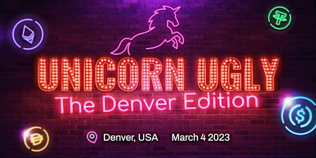 Primaire afbeelding van Unicorn Ugly. The Denver Edition