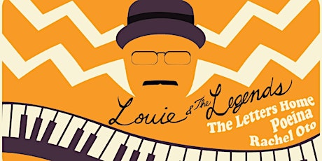 Louie & The Legends, The Letters Home, Poeina, Rachel Oto primary image