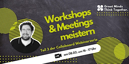 Collaboard Training: Workshops & Meetings meistern