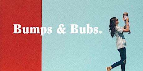 Bumps & Bubs Go To Big Top Playhouse - FREE EVENT primary image