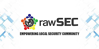 rawSEC Meetup : April
