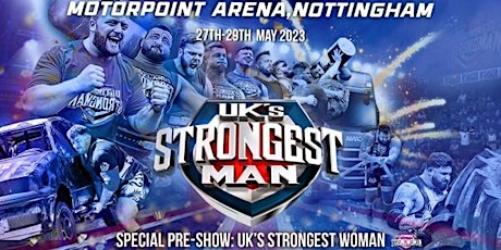 UK's Strongest Man 2023-  2 DAY TICKETS primary image