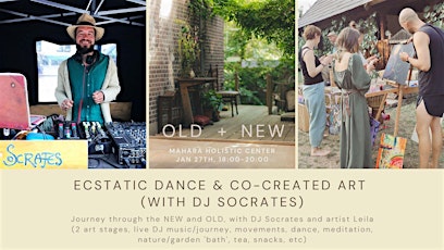 Ecstatic Dance & Co-created Art Journey with DJ Socrates - at Mahara