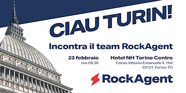 Ciau Turin, incontra il team RockAgent