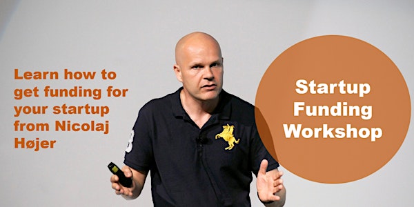 Master class on startup funding - with Nicolaj Højer