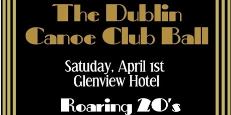 The Dublin Canoe Club Ball