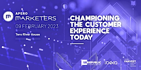 Apero Marketers: Championing the customer experience today