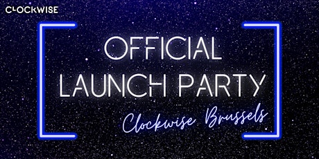 The official launch of Clockwise Brussels
