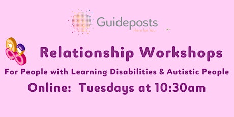 Relationship Workshops for Adults with Learning Difficulties & Autism