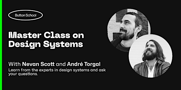 Master Class on Design Systems
