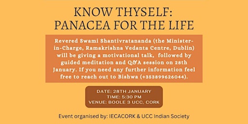 Know Thyself - Panacea for the Life! By Revered Swami Shantivratananda