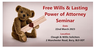 Free Wills & Lasting Power of Attorney Seminar