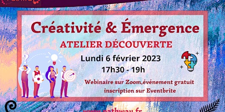 Atelier Découverte: Créativité et Emergence