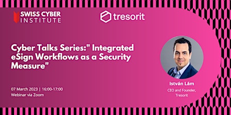 Hauptbild für Cyber Talks Series: "Integrated eSign Workflows as a Security Measure"