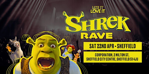 Shrek Rave Sheffield