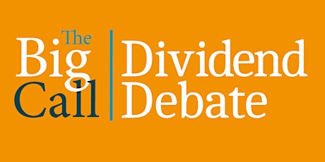 The Big Call: Dividends Debate primary image