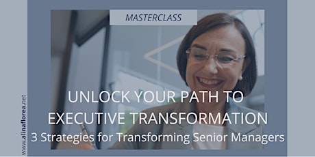 Unlock Your Path to Executive Transformation