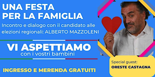 UNA FESTA PER LA FAMIGLIA
