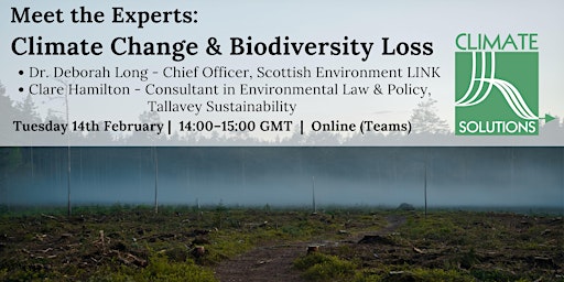 Climate Solutions|Meet the Experts|COP15:Climate Change & Biodiversity Loss