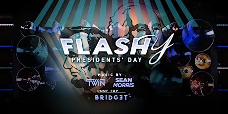 Flashy Presidents' Day Weekend!