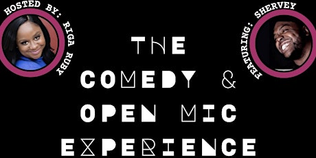 The Comedy and Open Mic Experience