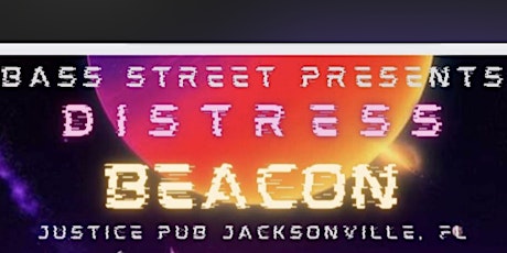 Bass Street Presents: Distress Beacon