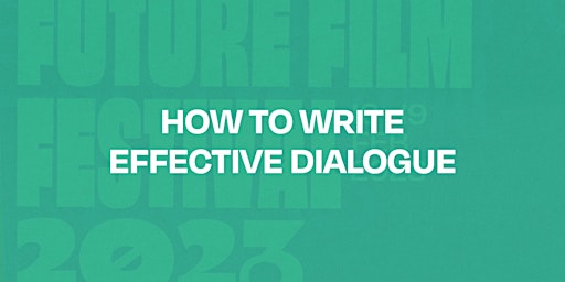 How to write effective dialogue