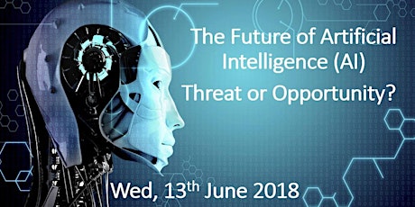 LONDON TECHNOLOGY WEEK 2018 : The Future Impact of Artificial Intelligence (AI) Threat or Opportunity? primary image