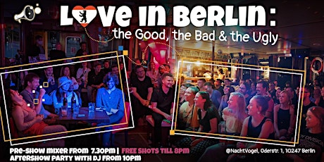 LOVE in BERLIN (the Good, the Bad and the Ugly) - English Comedy Show