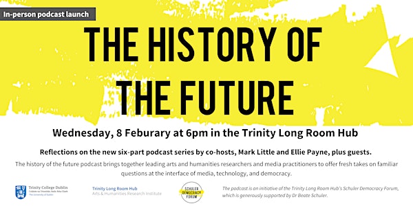 Podcast Launch: ‘The History of the Future’