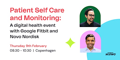 Patient Self Care and Monitoring: A Digital Health Event