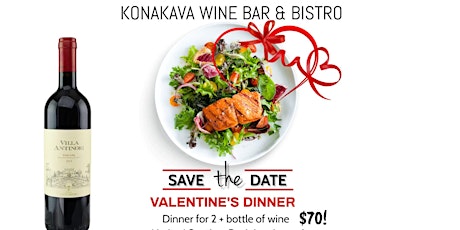 Valentines Day Dinner (KonaKava Wine Bar & Bistro)